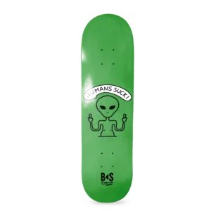 BS Skateboarding deck Humans Suck green