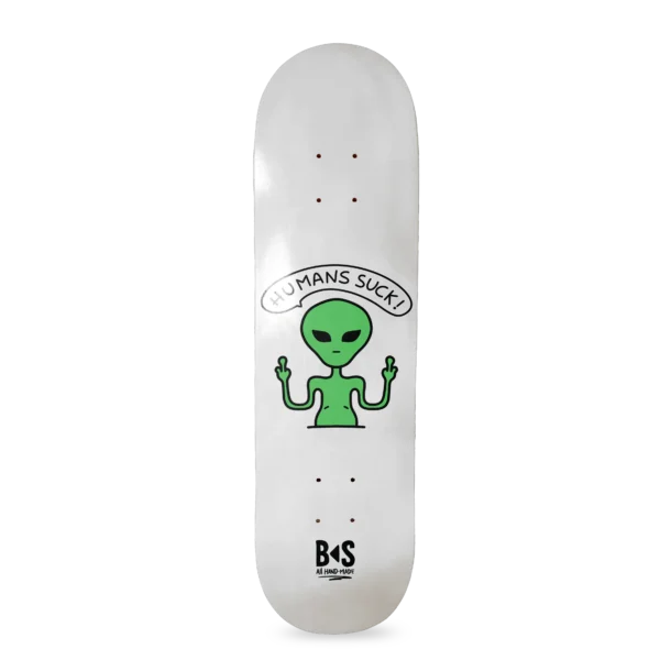 BS Skateboarding deck Humans Suck white